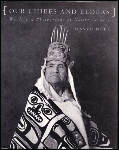 Our Chiefs and Elders - David Neel